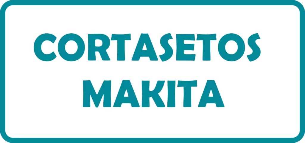Cortasetos Makita